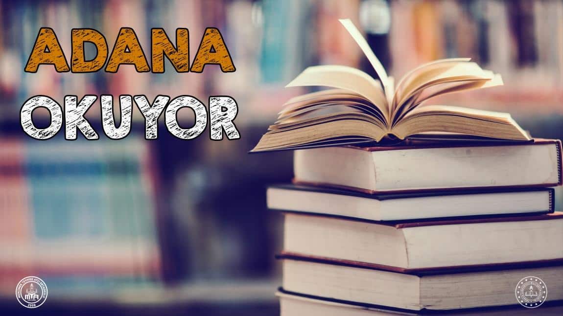 ADANA OKUYOR PROJESİ